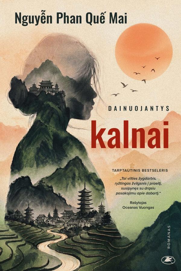 Phan Que Mai N. Dainuojantys kalnai