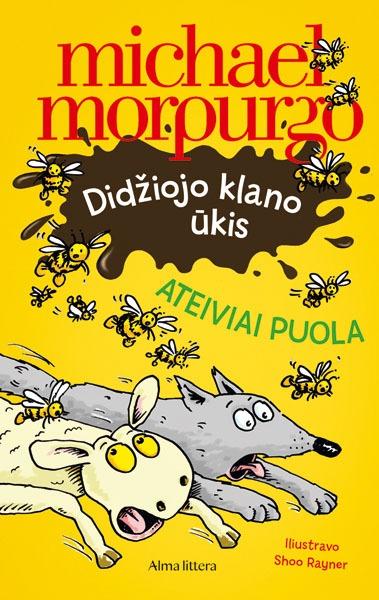 Morpurgo M. Didžiojo klano ūkis. Ateiviai puola!