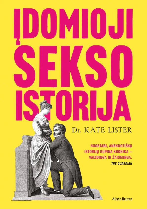 Lister K. Įdomioji sekso istorija