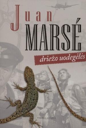 Marsé J. Driežo uodegėlės
