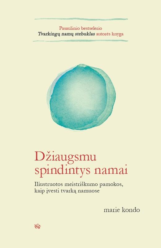 Kondo M. Džiaugsmu spindintys namai