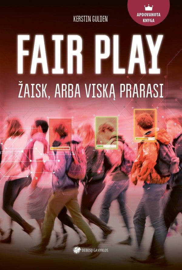 Gulden K. Fair play. Žaisk arba viską prarasi