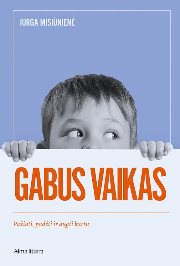 Misiūnienė J. Gabus vaikas
