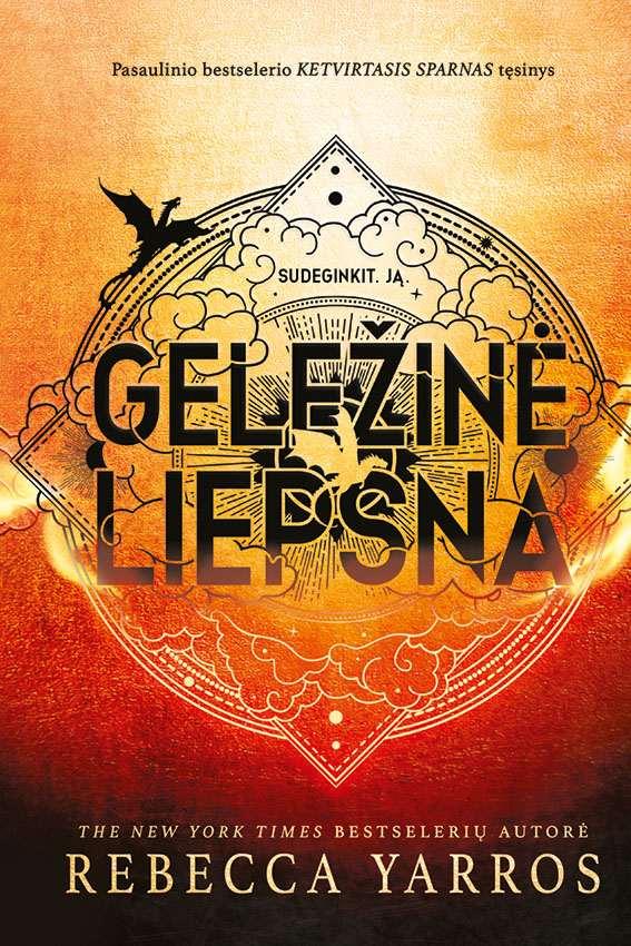 Yarros R. Empirėjus. Ketvirtasis sparnas 2.  Geležinė liepsna