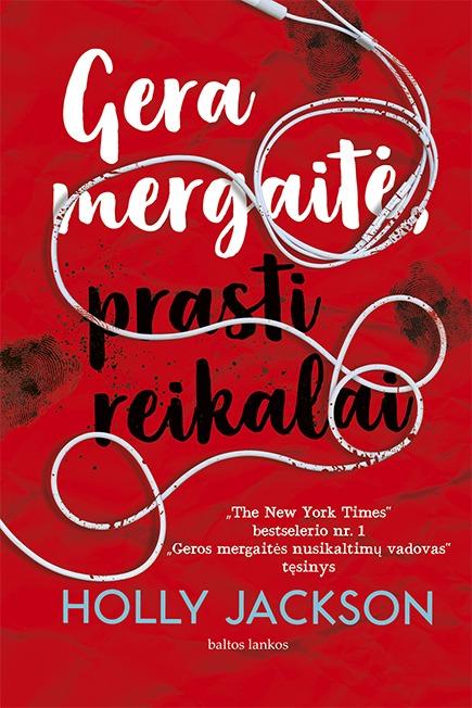Jackson H. Gera mergaitė, prasti reikalai