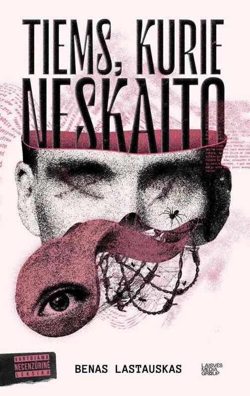 Lastauskas B. Tiems, kurie neskaito