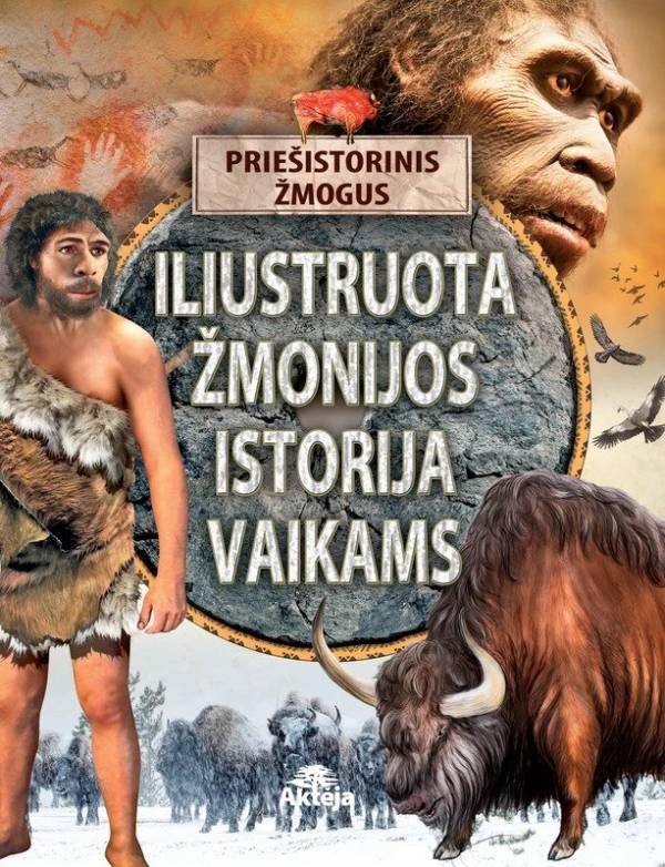 Iliustruota žmonijos istorija vaikams