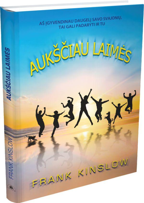 Kinslow F. Aukščiau laimės