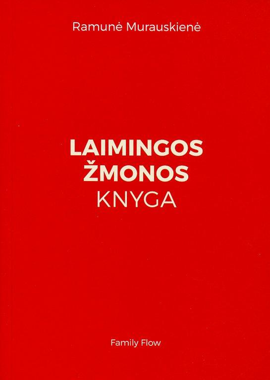 Murauskienė R. Laimingos žmonos knyga