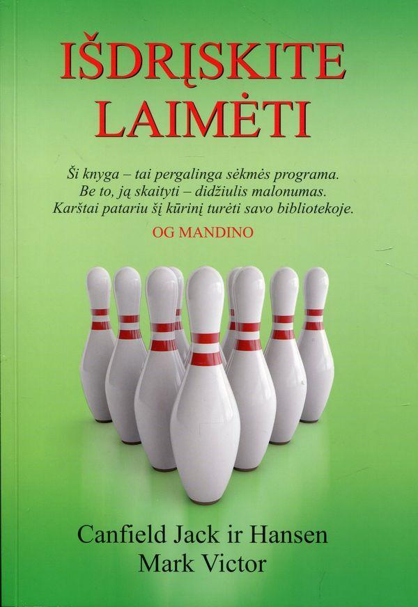 Canfield J. Hansen M.V. Išdrįskite laimėti