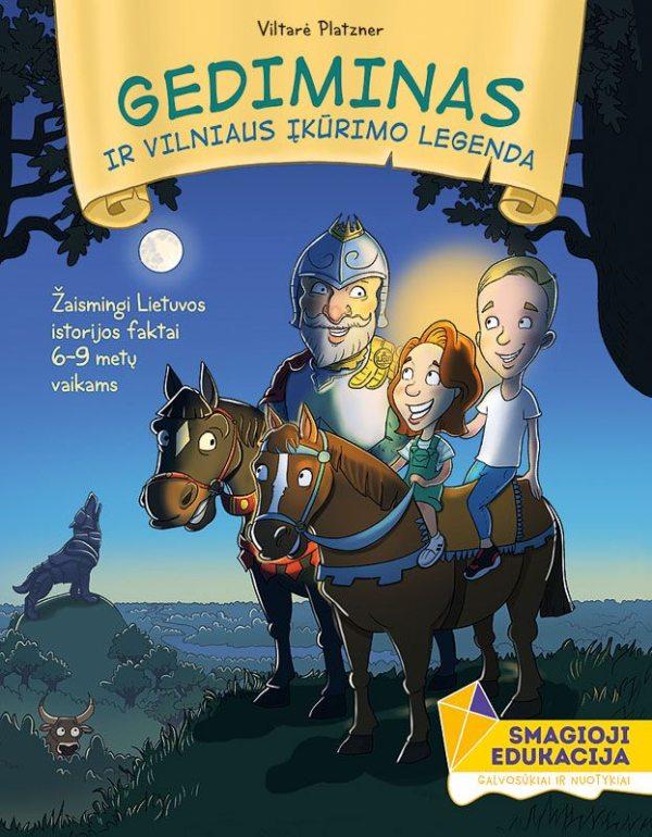 Ryčkovienė V. Gediminas ir Vilniaus įkūrimo legenda