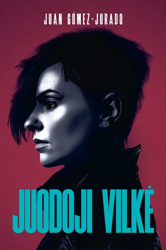 Gómez-Jurado J. Raudonoji karalienė 2. Juodoji vilkė