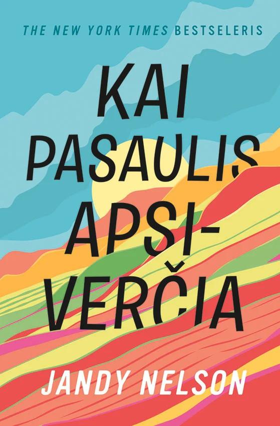 Nelson J. Kai pasaulis apsiverčia