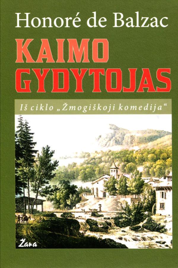 Balzac H. Kaimo gydytojas