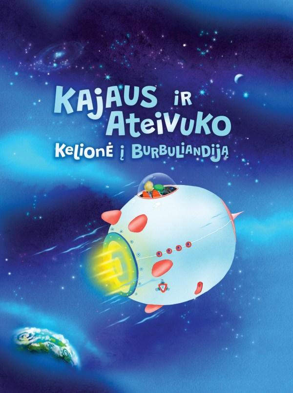 Mazina J. Kajaus ir Ateivuko kelionė į Burbuliandiją
