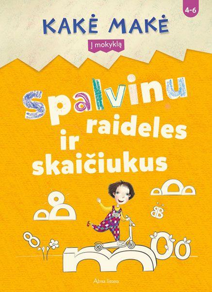 Kakė Makė. Spalvinu raideles ir skaičiukus