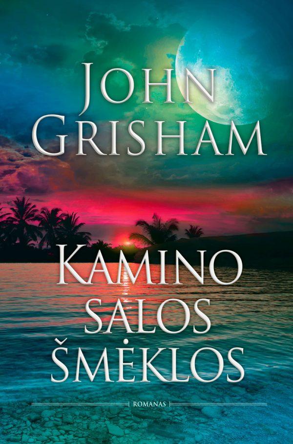 Grisham J. Kamino salos šmėklos