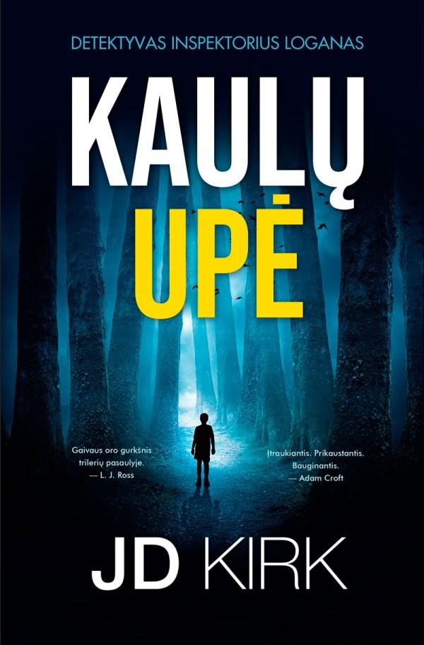 Kirk J.D. Detektyvas Loganas 3. Kaulų upė