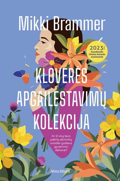 Brammer M. Kloverės apgailestavimų kolekcija