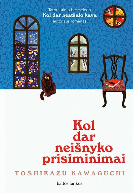 Kawaguchi T. Kol dar neišnyko prisiminimai