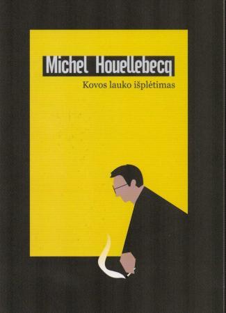 Qouellebecq M. Kovos lauko išplėtimas