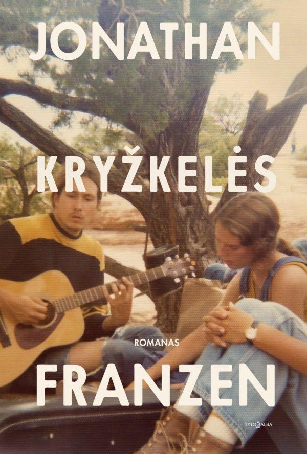 Franzen J. Kryžkelės