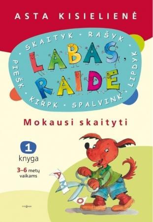 Kisielienė A. Labas, raide. Mokausi skaityti. 1 knyga