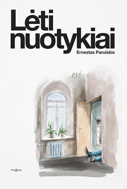 Parulskis E. Lėti nuotykiai