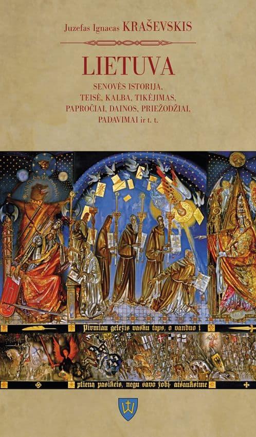 Kraševskis J. I. Lietuva. Senovės istorija, teisė, kalba, tikėjimas, papročiai, dainos, priežodžiai, padavimai ir t.t.  Apsitrynus