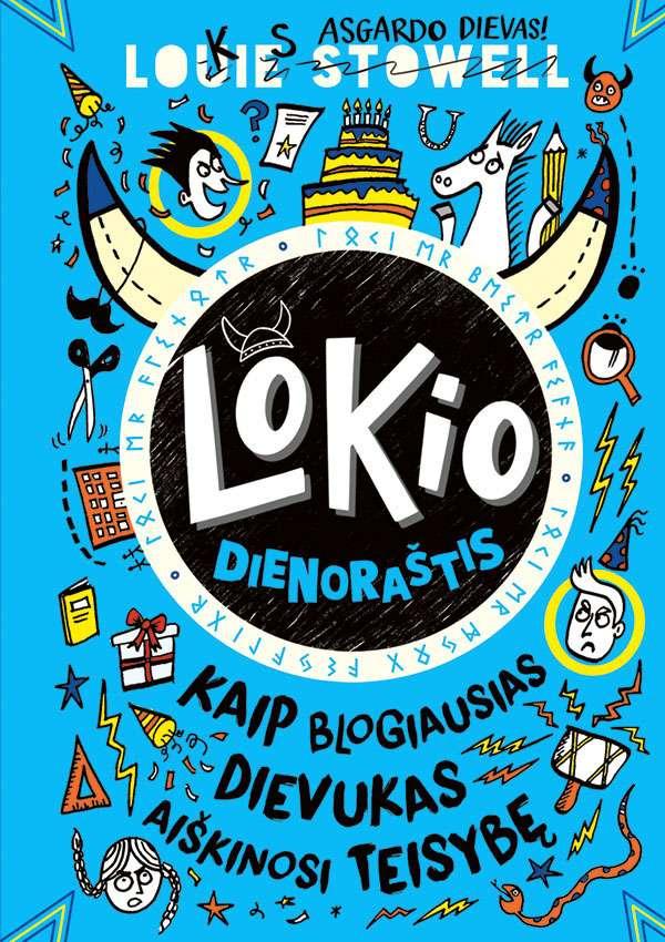Stowell L. Lokio dienoraštis 2. Kaip blogiausias dievukas aiškinosi teisybę