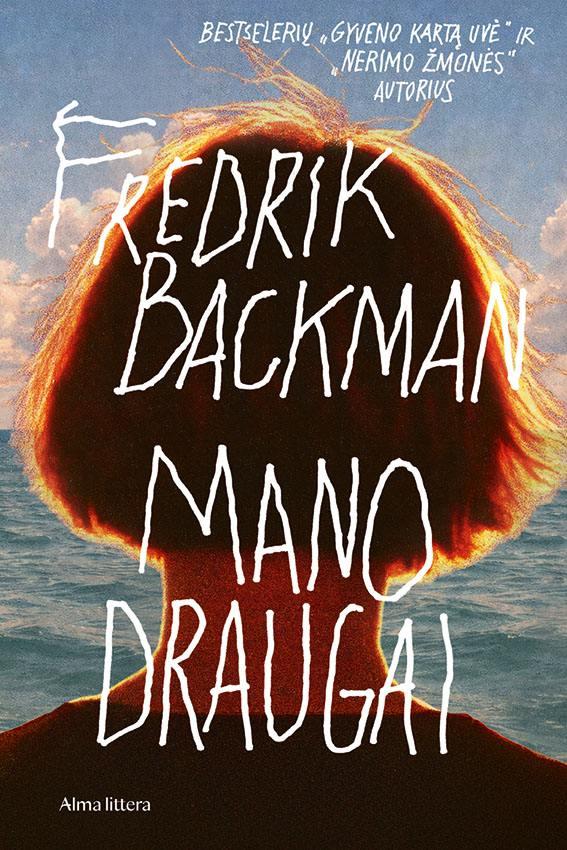 Backman F. Mano draugai