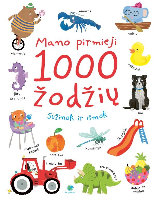Mano pirmieji 1000 žodžių. Sužinok ir išmok