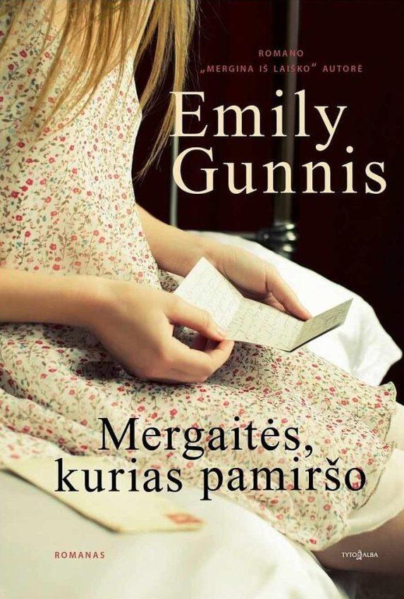 Gunnis E. Mergaitės, kurias pamiršo