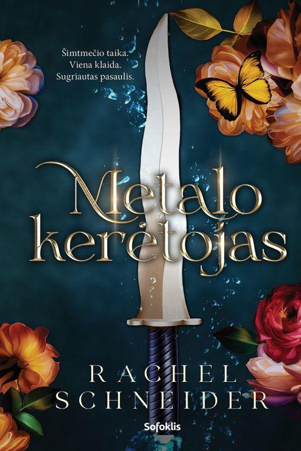 Schneider R. Ugnis ir metalas 1. Metalo kerėtojas