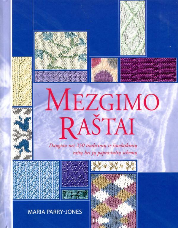 Parry-Jones M. Mezgimo raštai