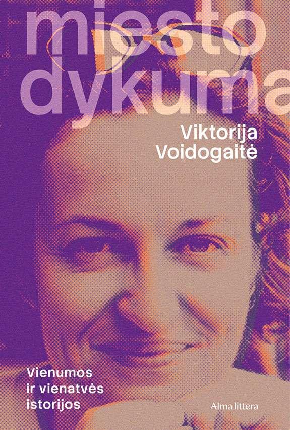 Voidogaitė V. Miesto dykuma