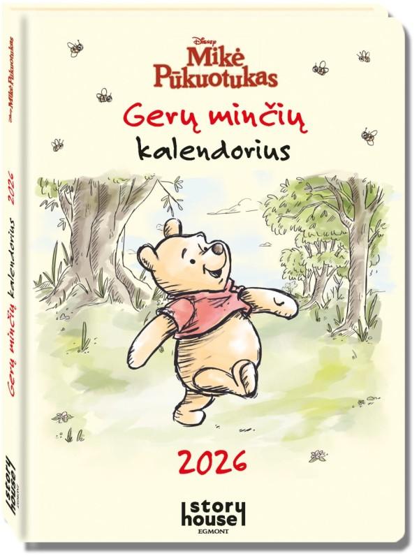 Mikė Pūkuotukas. Gerų minčių kalendorius 2026