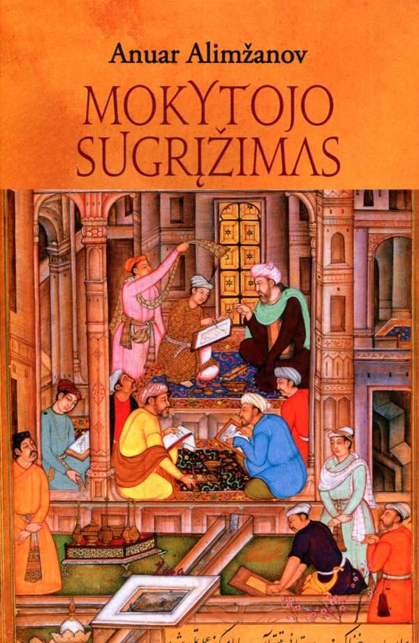 Alimžanov A. Mokytojo sugrįžimas