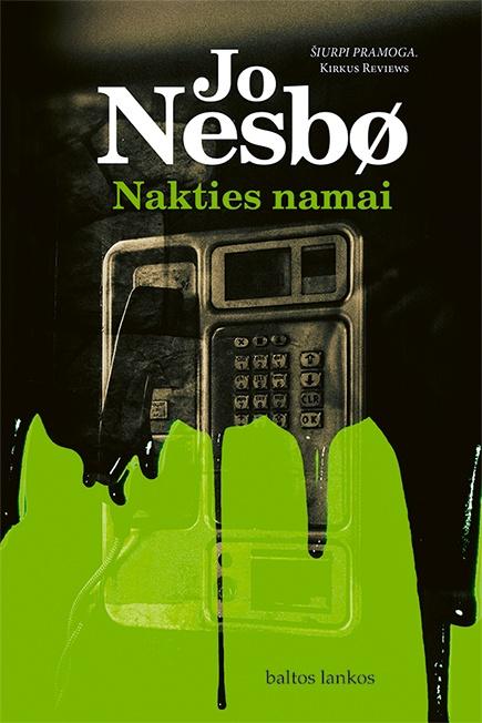 Nesbo J. Nakties namai