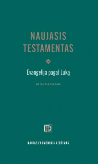 Naujasis Testamentas,  Evangelija pagal Luką, 2023