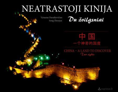 Daraškevičius V. Zhenjun S. Neatrastoji Kinija