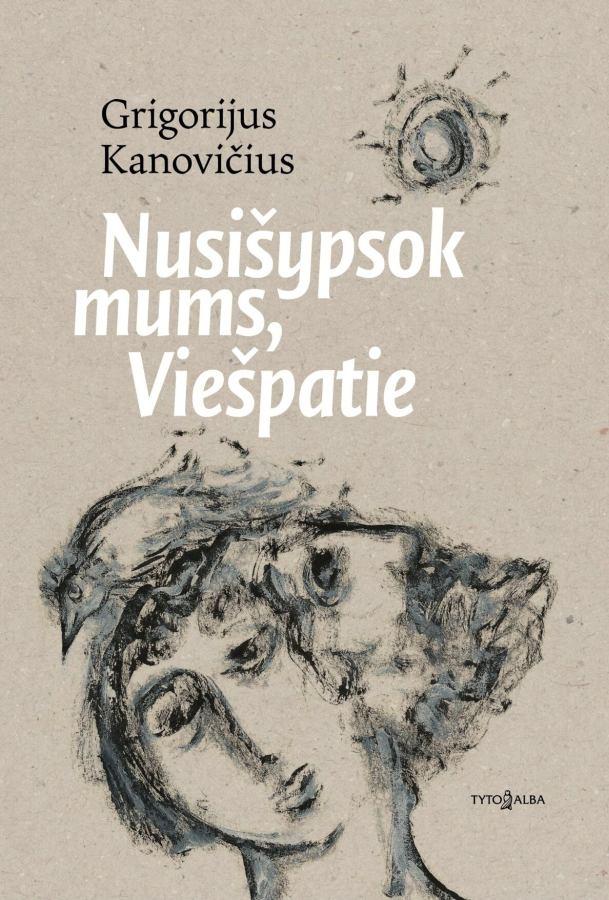 Kanovičius G. Nusišypsok mums, Viešpatie