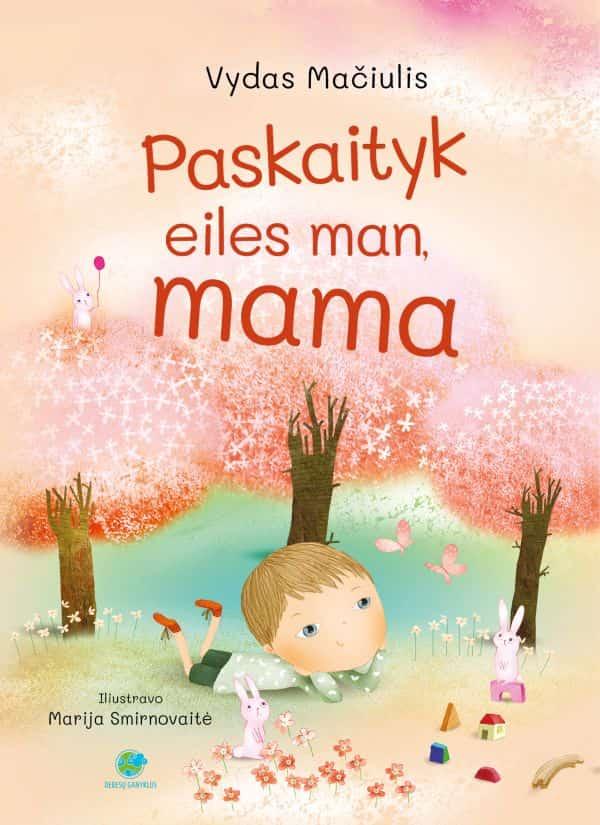Mačiulis V. Paskaityk eiles man, mama
