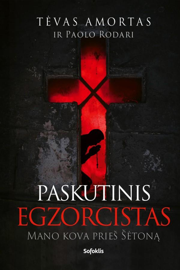 Tėvas Amortas, Rodari P. Paskutinis egzorcistas. Mano kova prieš šėtoną