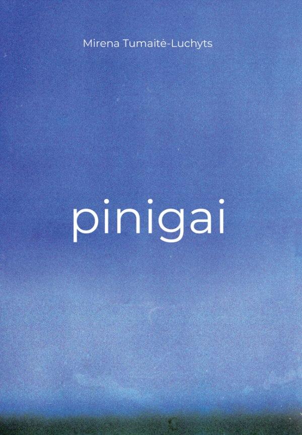 Tumaitė-Luchyts M. Pinigai. Mūsų santykis su pinigais ir jį lemiančios nuostatos