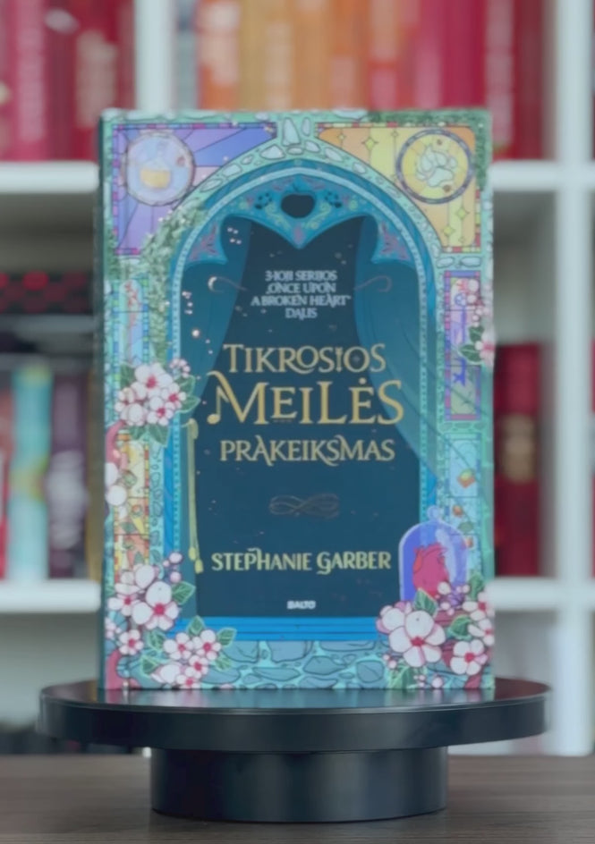 Garber S. Once Upon a Broken Heart 3. Tikrosios meilės prakeiksmas