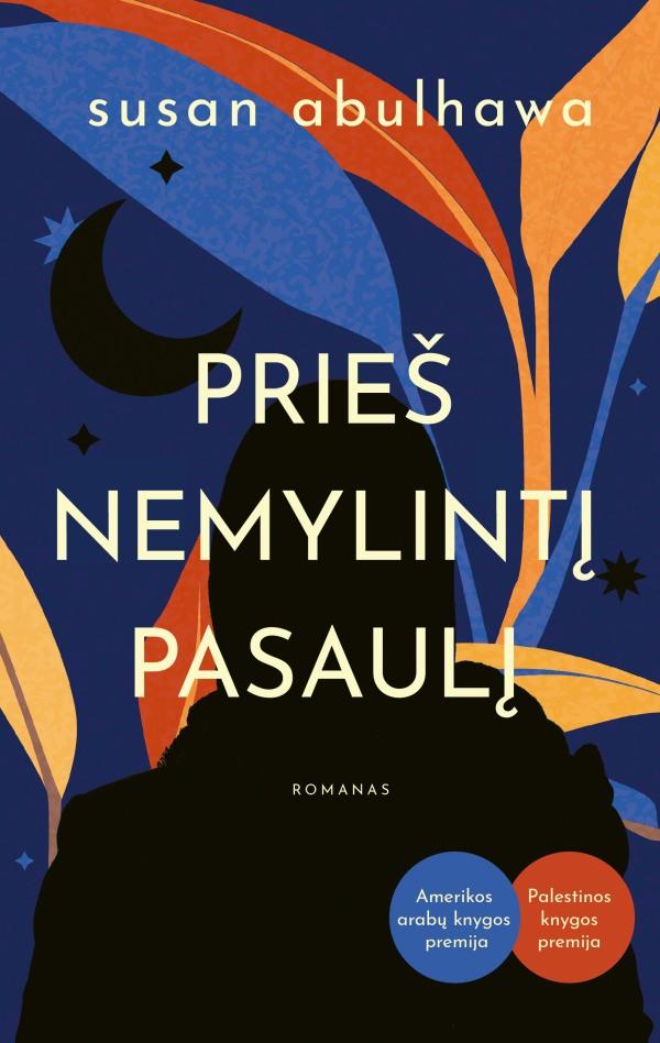 Abulhawa S. Prieš nemylintį pasaulį