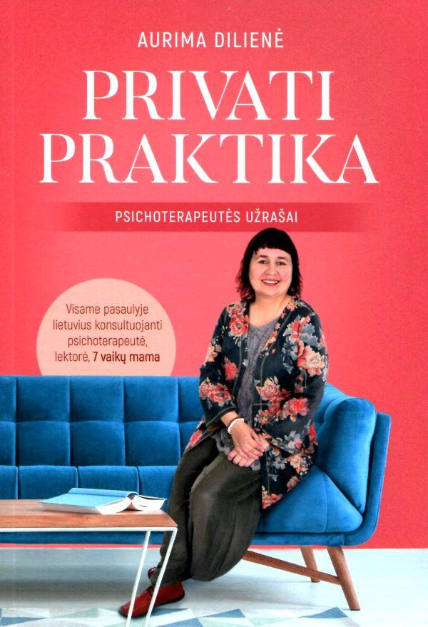 Dilienė A. Privati praktika