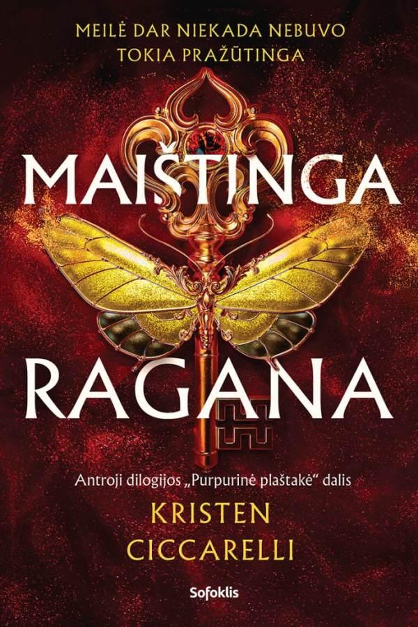 Ciccarelli K. Purpurinė plaštakė 2. Maištinga ragana