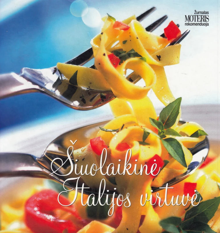 Šiuolaikinė Italijos virtuvė